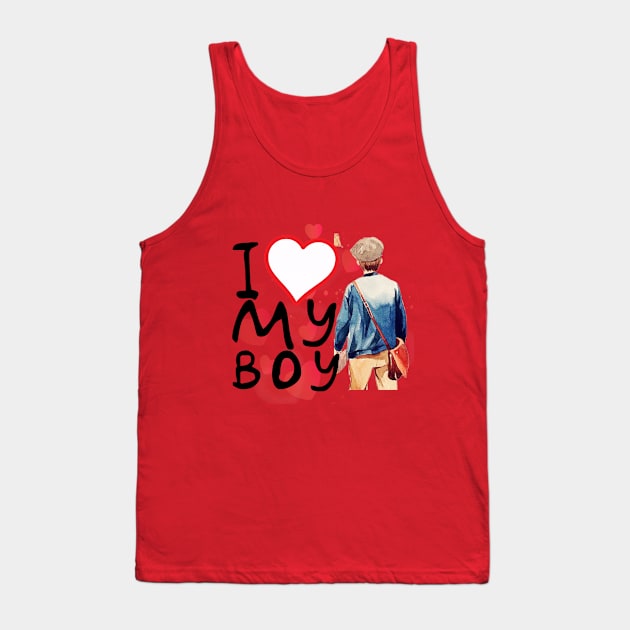 I love my boy Tank Top by Dress Wild